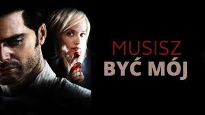 Musisz-byc-moj-zaglady.jpg