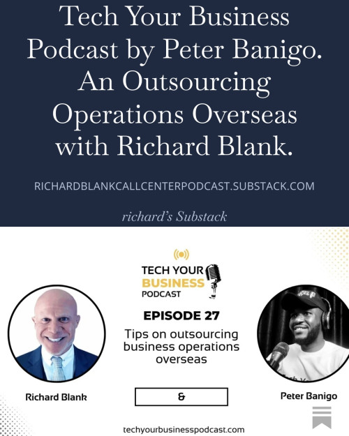 Tech-Your-Business-Podcast-by-Peter-Banigo.-An-Outsourcing-Operations-Overseas-with-Richard-Blank.-2.jpg